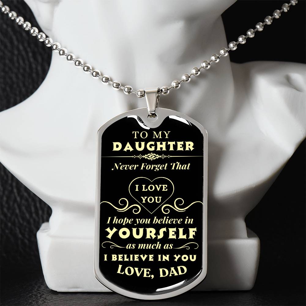 To My Daughter | I Hope You Believe In Yourself