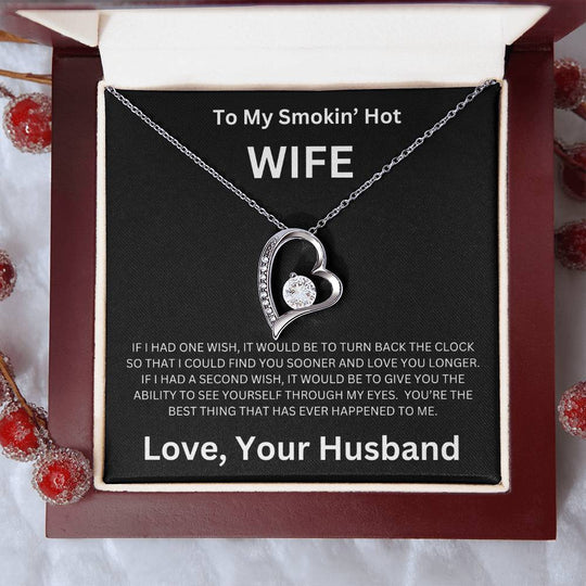 To My Smokin' Wife - Forever Love Necklace