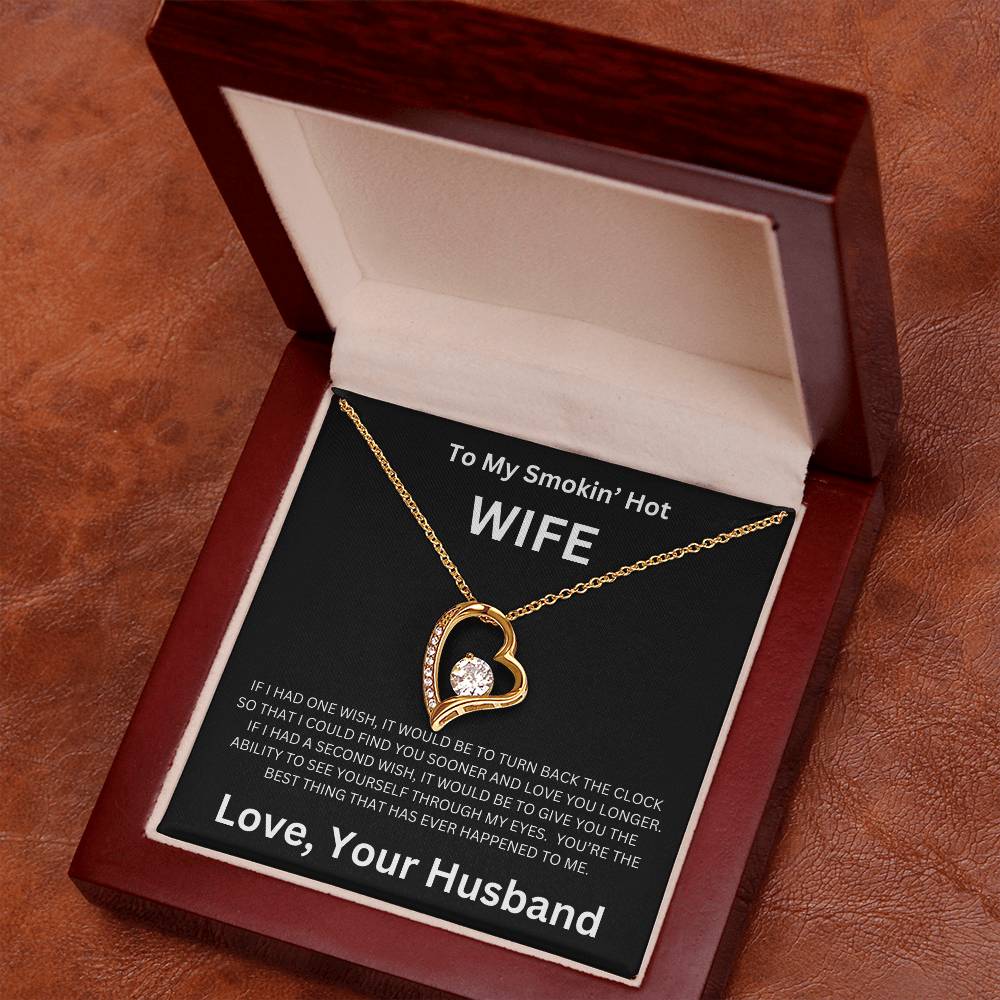 To My Smokin' Wife - Forever Love Necklace