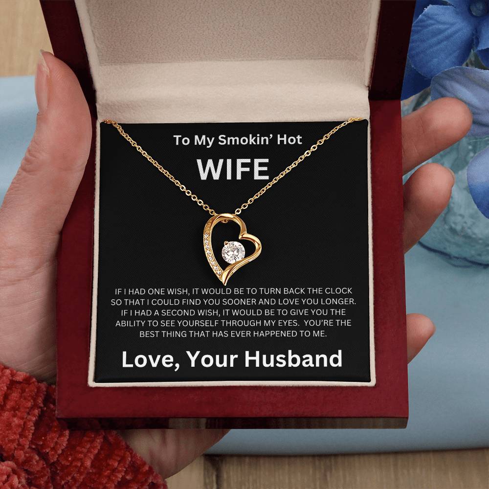 To My Smokin' Wife - Forever Love Necklace