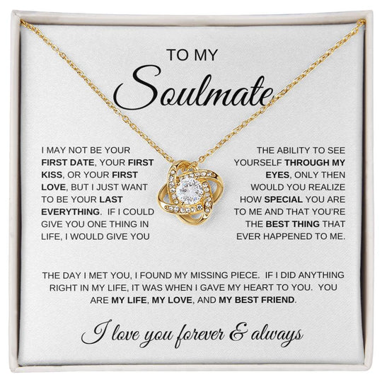 To My Soulmate, I Love You Forever and Always - Love Knot Necklace