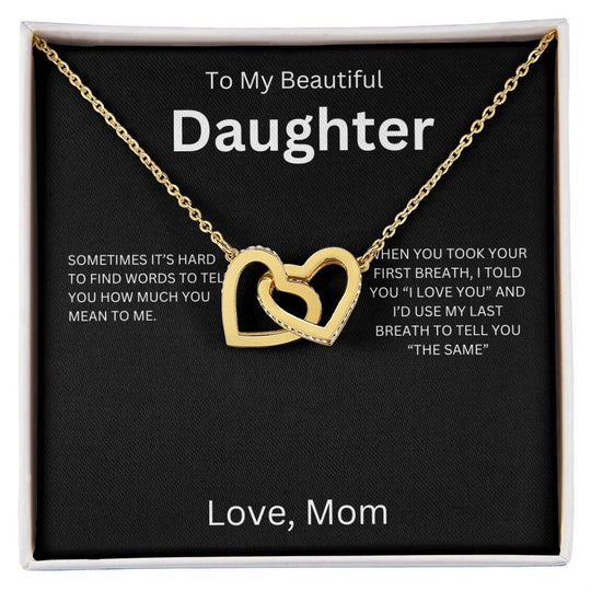 To My Beautiful Daughter, I Love You - Interlocking Hearts Necklace