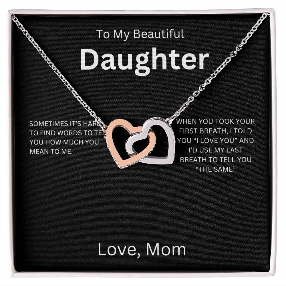 To My Beautiful Daughter, I Love You - Interlocking Hearts Necklace