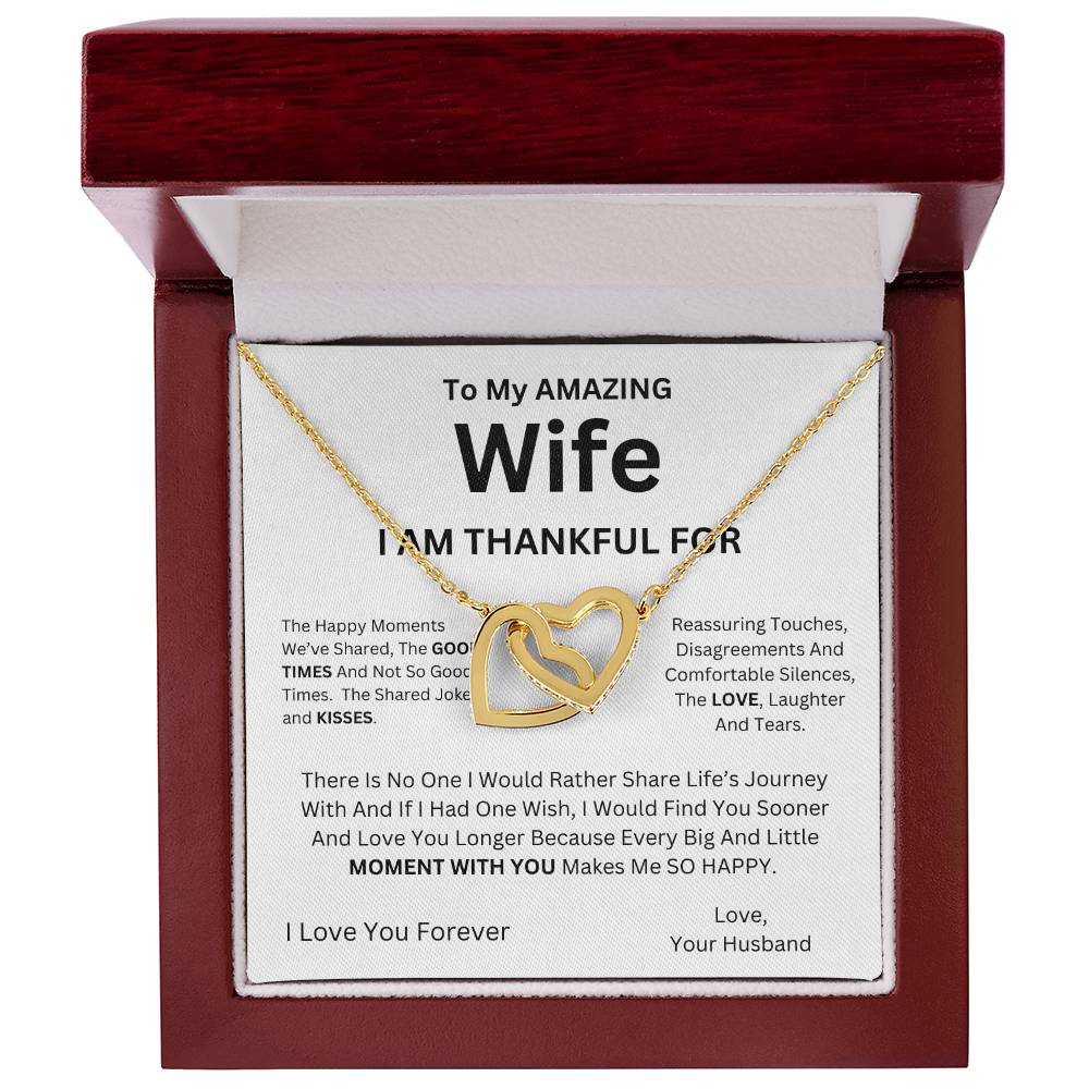 To My Amazing Wife I am Thankful For - Interlocking Hearts Necklace