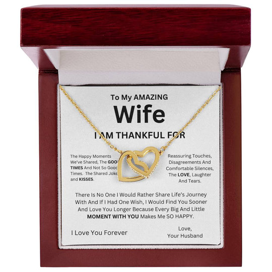 To My Amazing Wife I am Thankful For - Interlocking Hearts Necklace