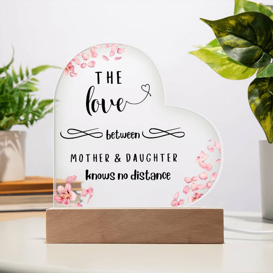 Mother And Daughter Love - Acrylic Heart Plaque