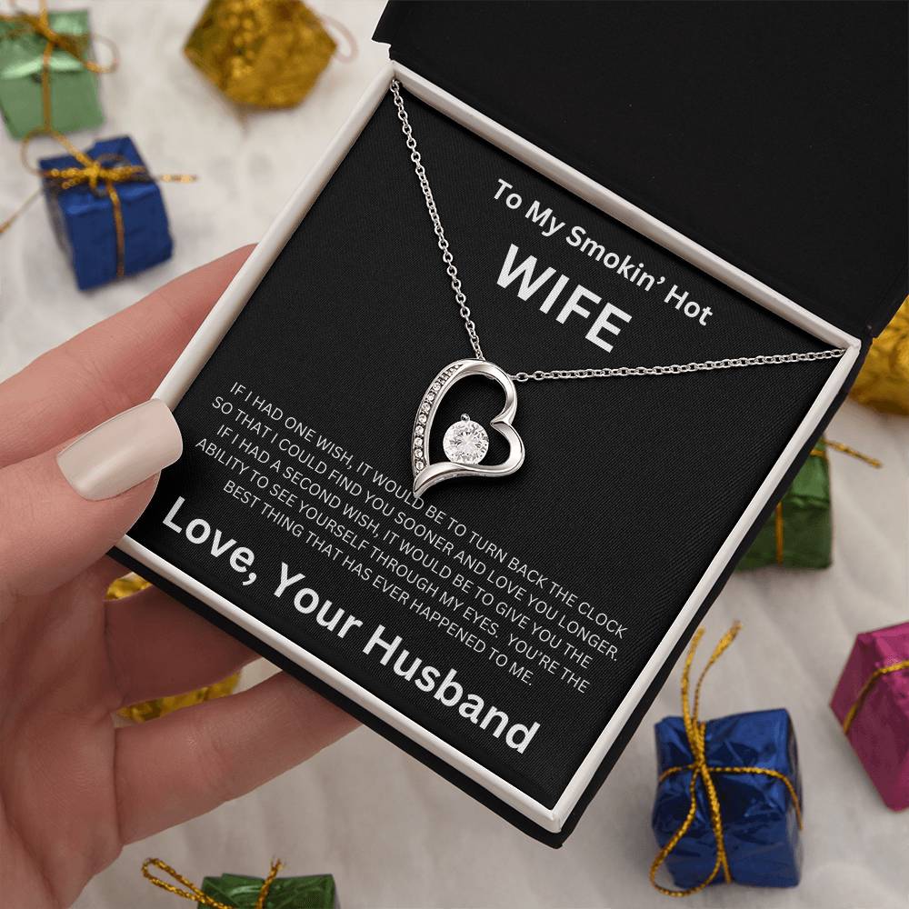 To My Smokin' Wife - Forever Love Necklace