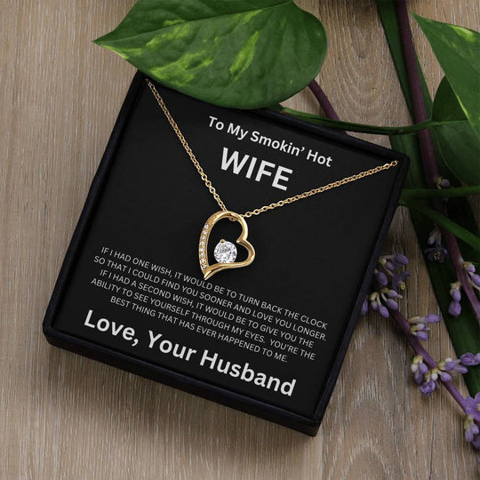 To My Smokin' Wife - Forever Love Necklace