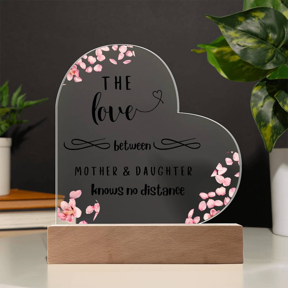 Mother And Daughter Love - Acrylic Heart Plaque