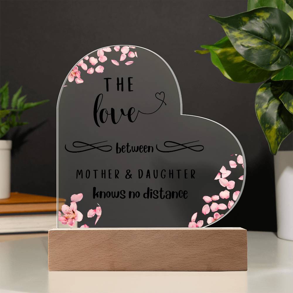 Mother And Daughter Love - Acrylic Heart Plaque