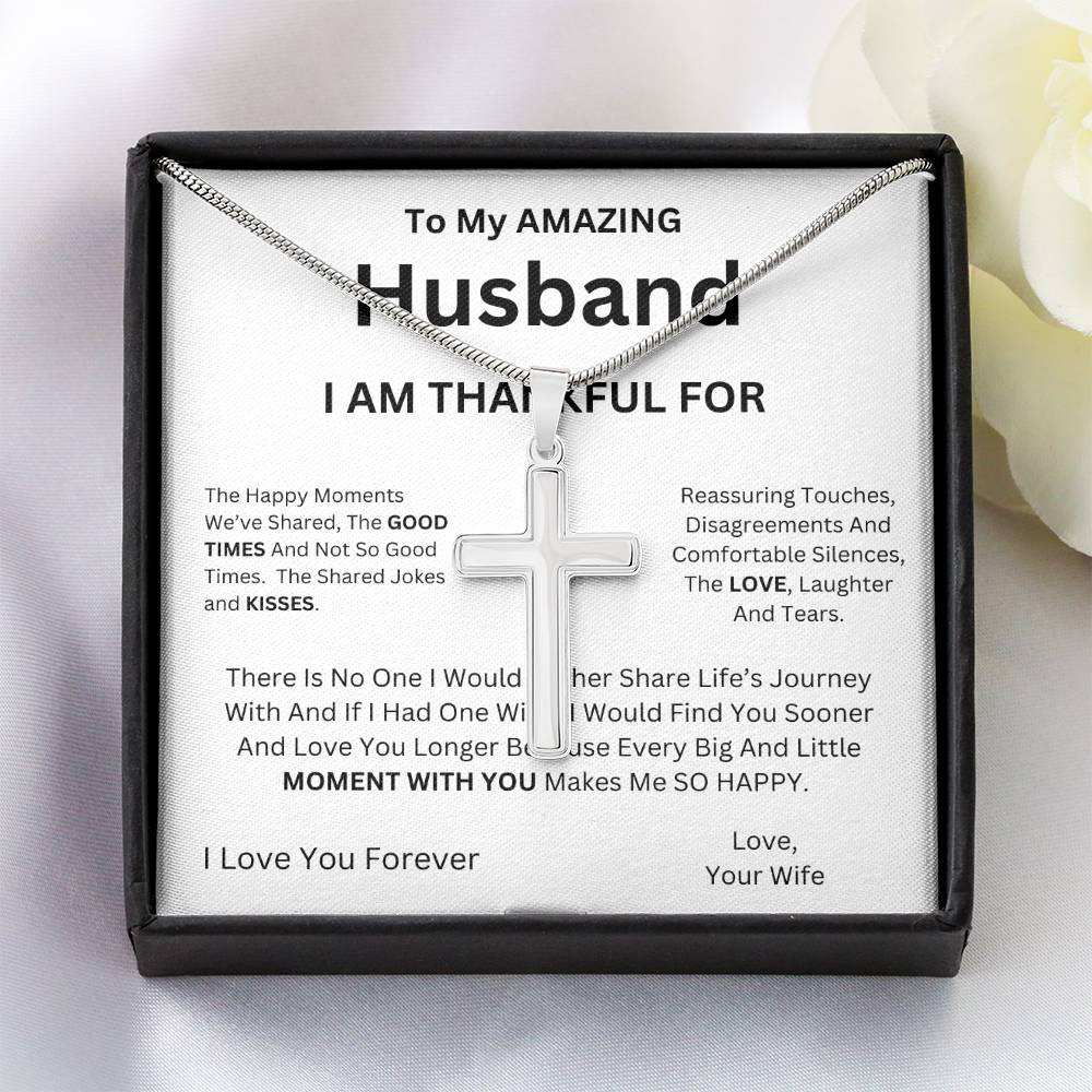 To My Amazing Husband -  I Love You Forever